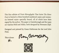Twin Hieroglyphs That Swim the River Dust
