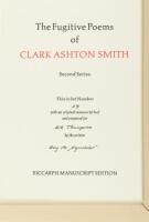 The Fugitive Poems of Clark Ashton Smith, Second Series. Xiccarph Manuscript Edition