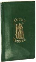 Closing argument of Adolph Sutro, on the bill before Congress to aid the Sutro Tunnel, delivered before the Committee on Mines and Mining of the House of Representatives of the United States of America, Monday, April 22, 1872.