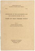 Expedition on the Sacramento and San Joaquin and San Joaquin Rivers in 1817: Diary of Fray Narciso Duran