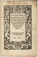 The eyght bookes of Caius Iulius Caesar conteyning his martiall exploytes in the realme of Gallia and the countries bordering vppon the same translated oute of latin into English by Arthur Goldinge G.