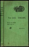 The Gas Engine, How to Make and Use It