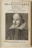 Mr. VVilliam Shakespeares Comedies, Histories, and Tragedies. Published according to the true originall copies
