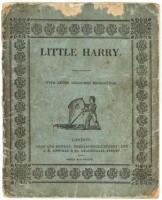 The History of Little Harry: Comprising Three Pleasing Tales