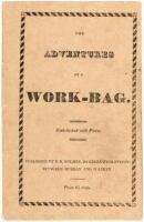 The Adventures of a Work-Bag, To which is introduced the Characters of Several Little Folks