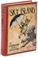 Sky Island: Being the Further Exciting Adventures of Trot and Cap'n Bill after Their Visit to the Sea Fairies