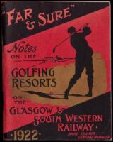 "Far & Sure" Notes on the Golfing Resorts on the Glasgow & South Western Railway [cover title]