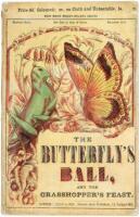 The Butterfly's Ball, and The Grasshopper's Feast