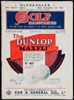 Golf Illustrated: The Weekly Organ of the &ldquo;Royal and Ancient&rdquo; Game. The Only Weekly Golf Journal in the World