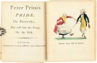 Peter Prim's Pride, or Proverbs, That Will Suit the Young or the Old.