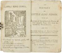 The History of Little King Pippin. With an account of the melancholy death of four naughty boys, who were devoured by Wild Beasts.