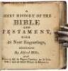 A Short History of the Bible and Testament, with 48 Neat Engravings - 2