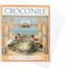 Croco'nile - with six of the original watercolor illustrations - 2