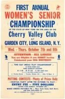 Poster for the First Annual Women's Senior Championship of the State of New York on the Links of the Cherry Valley Club at Garden City, Long Island, N. Y.