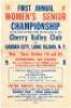 Poster for the First Annual Women's Senior Championship of the State of New York on the Links of the Cherry Valley Club at Garden City, Long Island, N. Y.