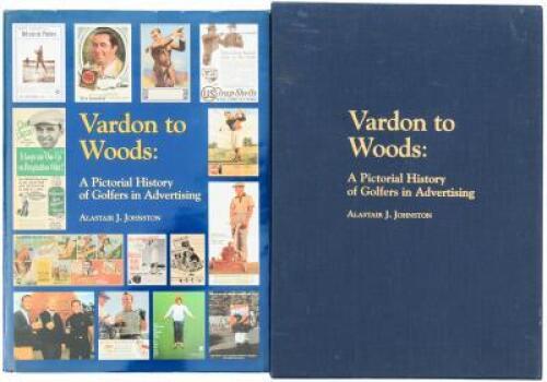 Vardon to Woods: A Pictorial History of Golfers in Advertising