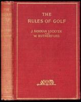 The Rules of Golf, Being the St. Andrews Rules for the game, codified and annotated