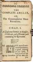 [The Compleat Angler, or the Contemplative Man's Recreation. Being a Discourse of Rivers, and Fish-ponds, and Fish, and Fishing, Not unworthy the perusal of most Anglers]