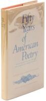 Fifty Years of American Poetry: Anniversary Volume for the Academy of American Poets