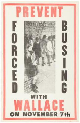 Poster "Prevent Forced Busing with Wallace on November 7th"