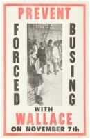 Poster "Prevent Forced Busing with Wallace on November 7th"