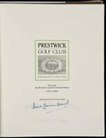 Prestwick Golf Club, Birthplace of the Open: The Club, the Members and the Championships, 1851 to 1989