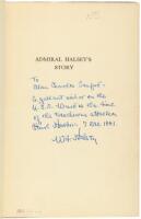 Admiral Halsey's Story - Inscribed to a sailor from the U.S.S. Ward, the first American ship to fire a shot in World War II