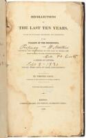 Recollections of the Last Ten Years, Passed in Occasional Residences and Journeyings in the Valley of the Mississippi, from Pittsburg and the Missouri to the Gulf of Mexico, and from Florida to the Spanish Frontier