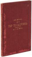 Journal of a Trip to California: Across the Continent from Weston, Mo., to Weber Creek, Cal. in the Summer of 1850