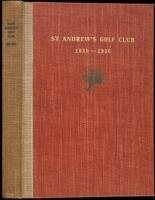 Saint Andrew's Golf Club, 1888-1938