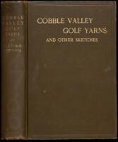 Cobble Valley Golf Yarns and Other Sketches