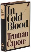 In Cold Blood: A True Account of a Multiple Murder and Its Consequences