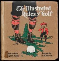 The Illustrated Rules of Golf and the Etiquette of the Game