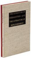 The Literature of Exhaustion and Replenishment - Two Signed Copies