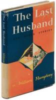 The Last Husband - with a 1-page typed letter signed from the author