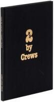 2 By Crews - Publisher's Copy