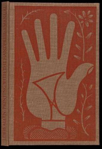 Printing with the Handpress: Herewith a Definitive Manual...to Encourage Fine Printing through Hand-craftsmanship