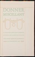 Donner Miscellany: 41 Diaries and Documents