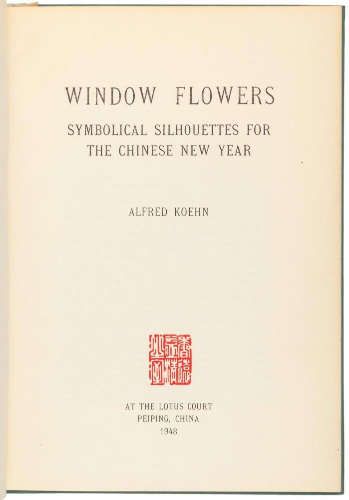 Window Flowers: Symbolical Silhouettes for the Chinese New Year