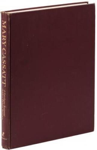 Mary Cassatt: A Catalogue Raisonn&eacute;