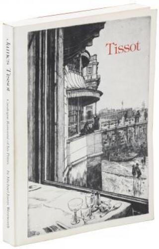 James Tissot: Catalogue Raisonné of his Prints