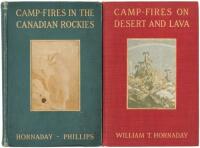 Camp-fires in the Canadian Rockies & Camp-fires on Desert and Lava
