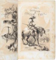 The California and Oregon Trail: Being Sketches of Prairie and Rocky Mountain Life