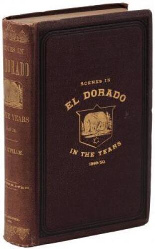 Notes of a Voyage to California Via Cape Horn, Together with Scenes in El Dorado, in the Years 1849-1850