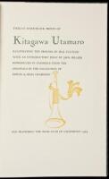 Twelve Wood-Block Prints of Kitagawa Utamaro illustrating the Process of Silk Culture