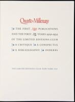 Quarto-Millenary: The First 250 Publications and the First 25 Years, 1929-1954, of the Limited Editions Club