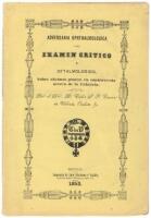 Adversaria Ophthalmologica o sea Examen Cr&iacute;tico y Oftalmol&oacute;gico, Sobre Algunos Puntos en Controversia Acerca de la Catarata.