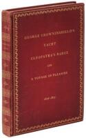 The Story of George Crowninshield's Yacht Cleopatra's Barge on a Voyage of Pleasure to the Western Islands and the Mediterranean, 1816-1817