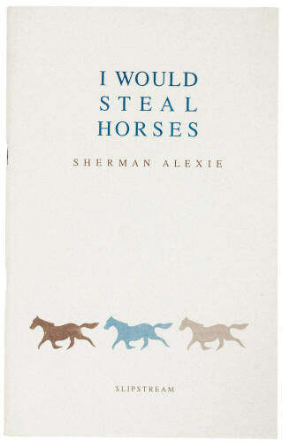 I Would Steal Horses