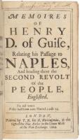 Memoires of Henry D. of Guise, Relating his Passage to Naples, And heading there the Second Revolt of the People, Englished